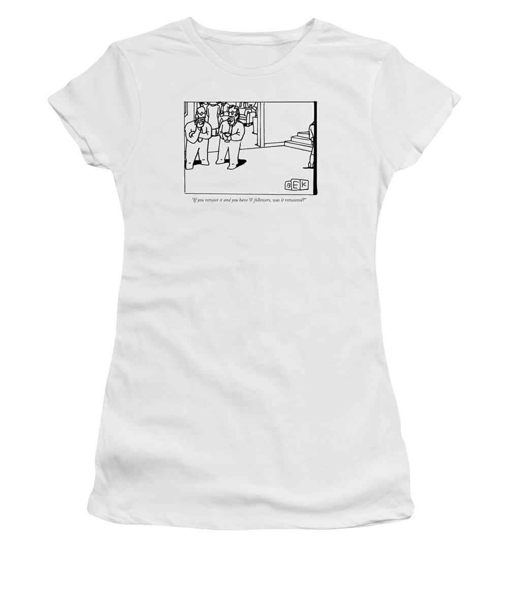 Twitter Women's T-Shirt featuring the drawing One Bearded Man Speaks To Another Bearded Man by Bruce Eric Kaplan