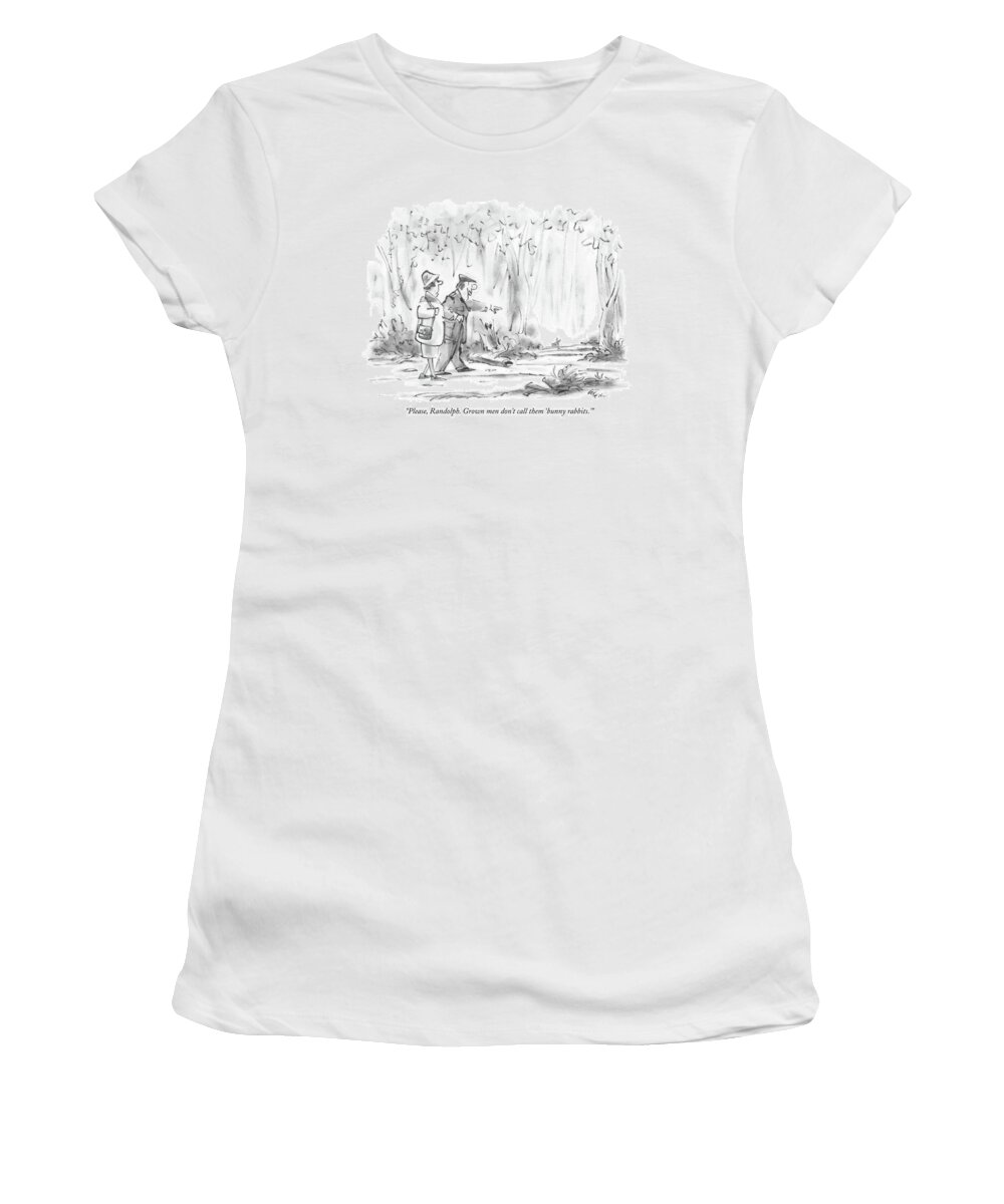 Nature Women's T-Shirt featuring the drawing Please, Randolph. Grown Men Don't Call by Lee Lorenz