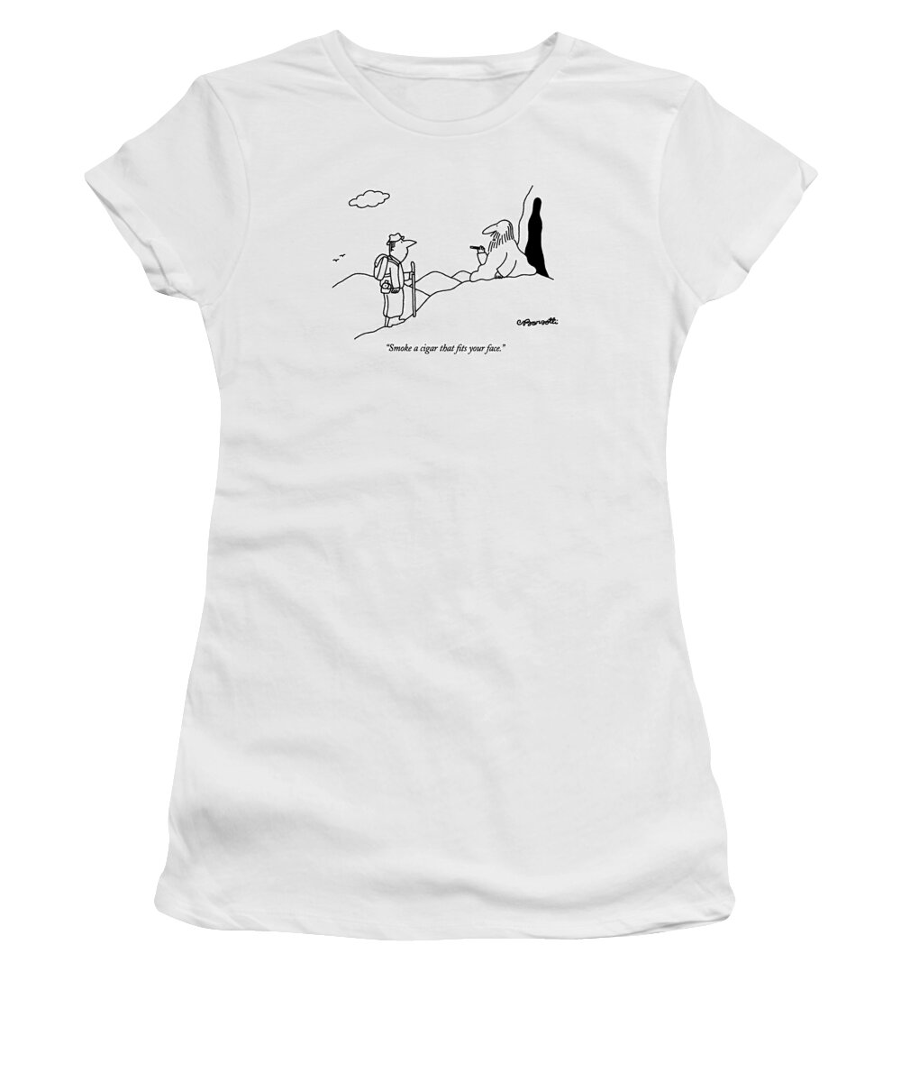 

 Guru At Top Of Mountain Says To Man In Hiking Gear. Both Have Extremely Long Noses. Guru Is Holding A Long Cigar. 
Modern Life Women's T-Shirt featuring the drawing Smoke A Cigar That Fits Your Face by Charles Barsotti