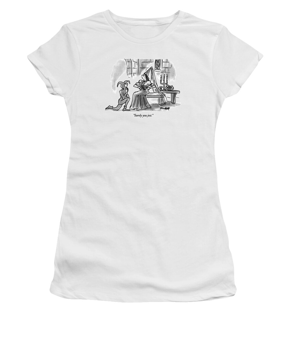 Cliche Women's T-Shirt featuring the drawing Surely You Jest by Frank Modell