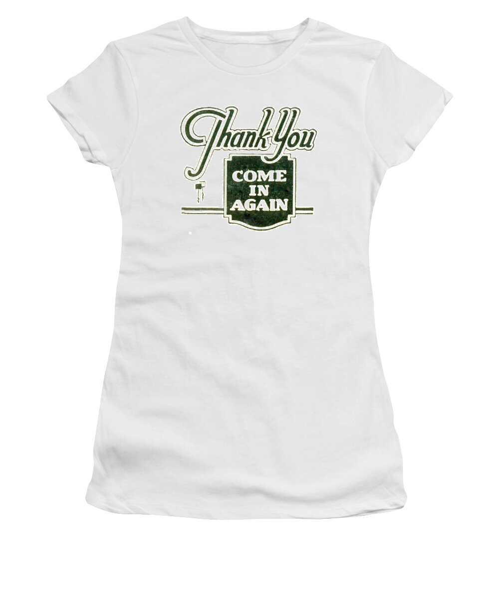 Thank You Sign Women's T-Shirt featuring the digital art Thank You-Come in Again by Cathy Anderson