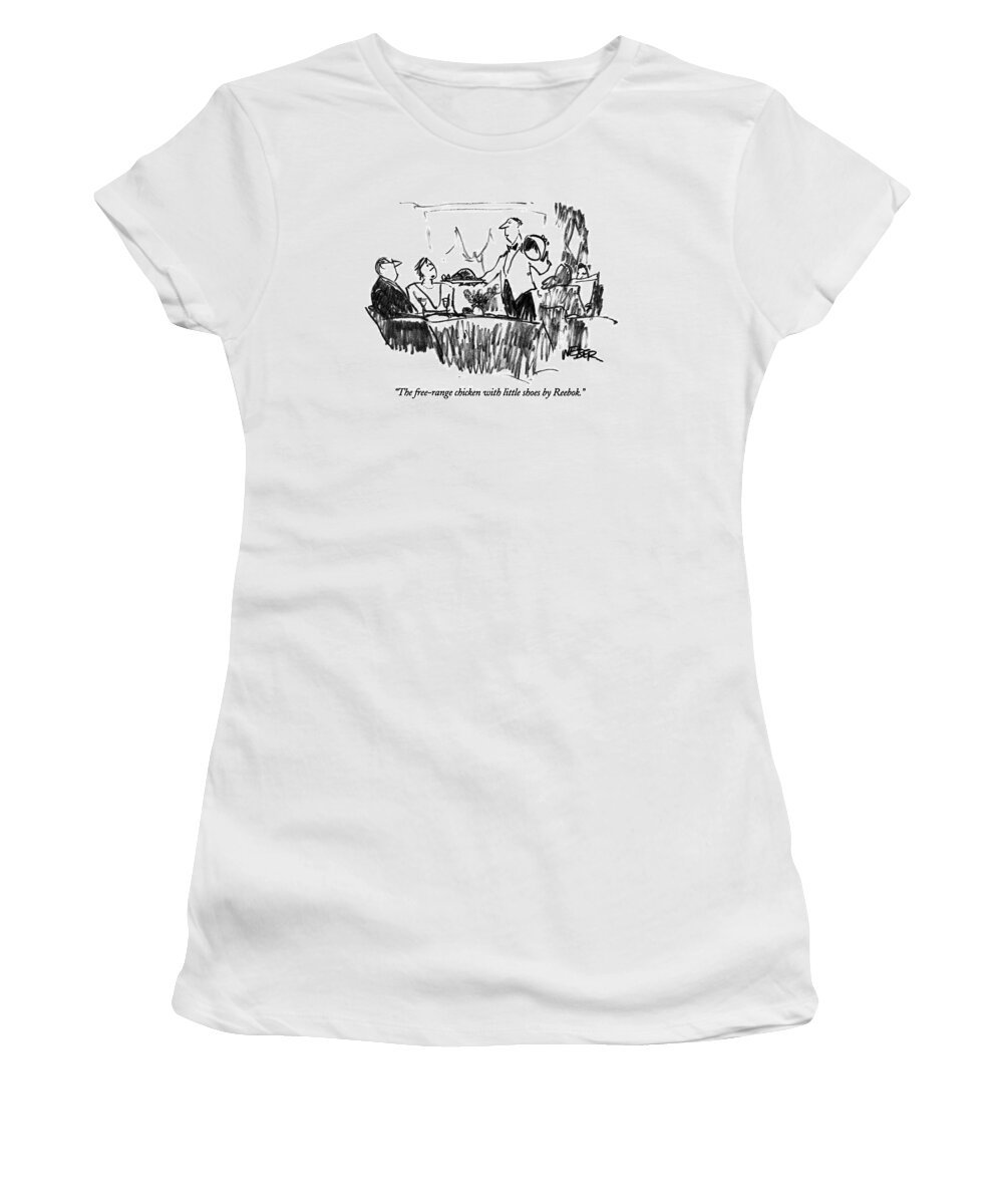 
Dining Women's T-Shirt featuring the drawing The Free-range Chicken With Little Shoes by Robert Weber