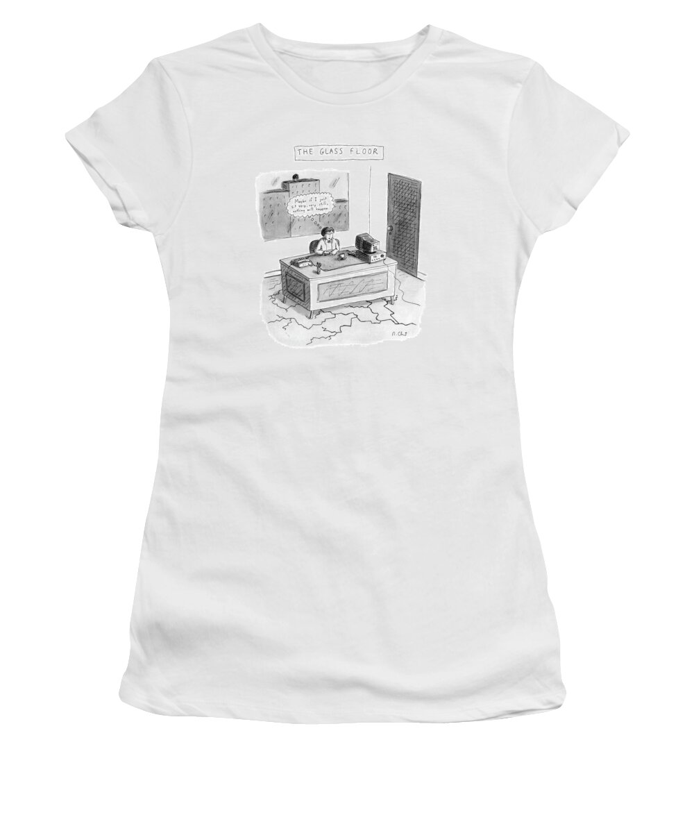 Business Women's T-Shirt featuring the drawing The Glass Floor by Roz Chast