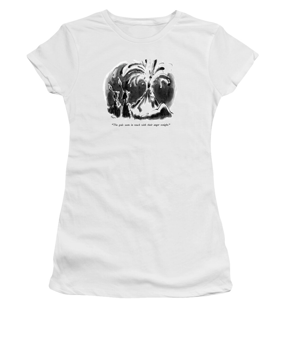 

 One Native To Another As Volcano Erupts. 
Nature Women's T-Shirt featuring the drawing The Gods Seem In Touch With Their Anger Tonight by Lee Lorenz
