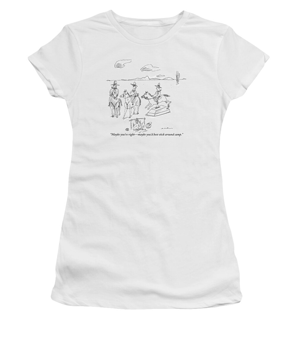 Cowboys Women's T-Shirt featuring the drawing Two Cowboys Are Seen Talking To A Third Cowboy by Michael Maslin