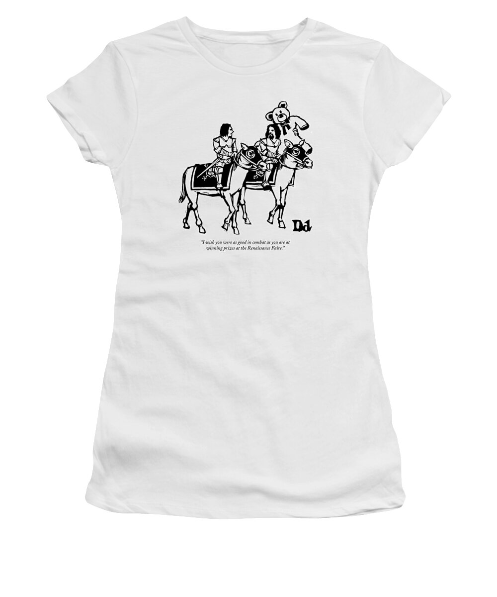 Knights Women's T-Shirt featuring the drawing Two Knights On Horses Talk And One Is Carrying by Drew Dernavich