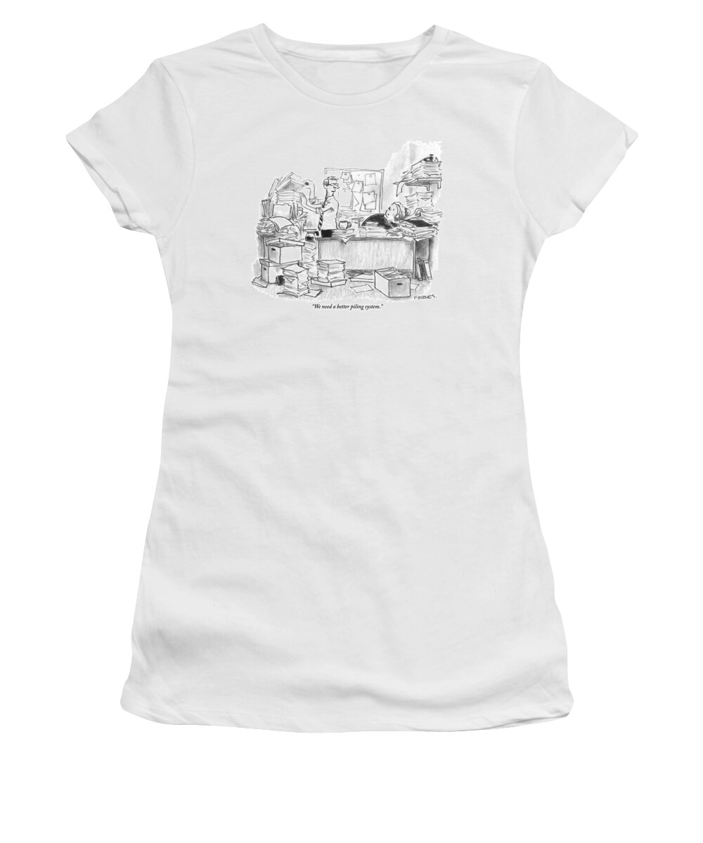 Mess Women's T-Shirt featuring the drawing Two People Are In An Office Surrounded By Large by Pat Byrnes