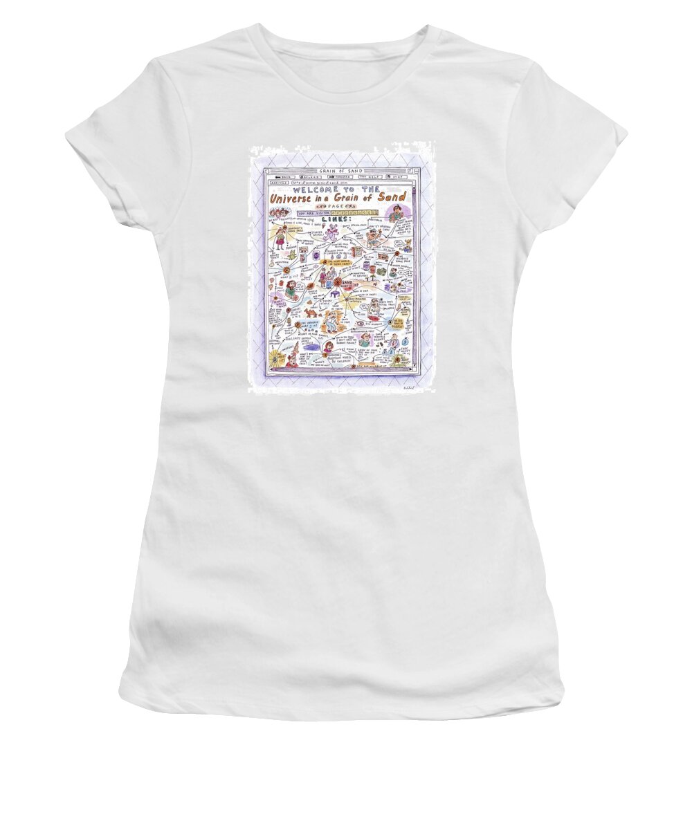 Sand Women's T-Shirt featuring the drawing 'welcome To The Universe In A Grain Of Sand' by Roz Chast