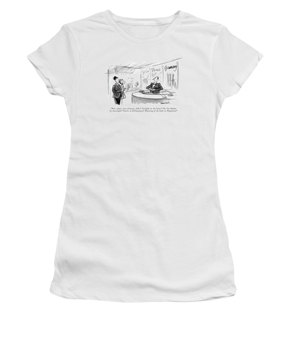 
 (travel Agent To Customers.) Vacations Women's T-Shirt featuring the drawing Well, What's Your Pleasure, Folks? Twilight by Donald Reilly