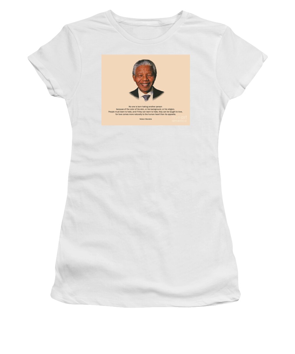 Nelson Mandela Women's T-Shirt featuring the photograph 34- No One Is Born Hating by Joseph Keane