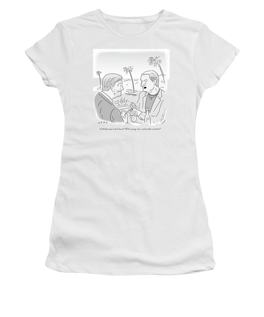 a Hollywood Witch Hunt? With Young Women's T-Shirt featuring the drawing A Hollywood witch hunt by Kim Warp