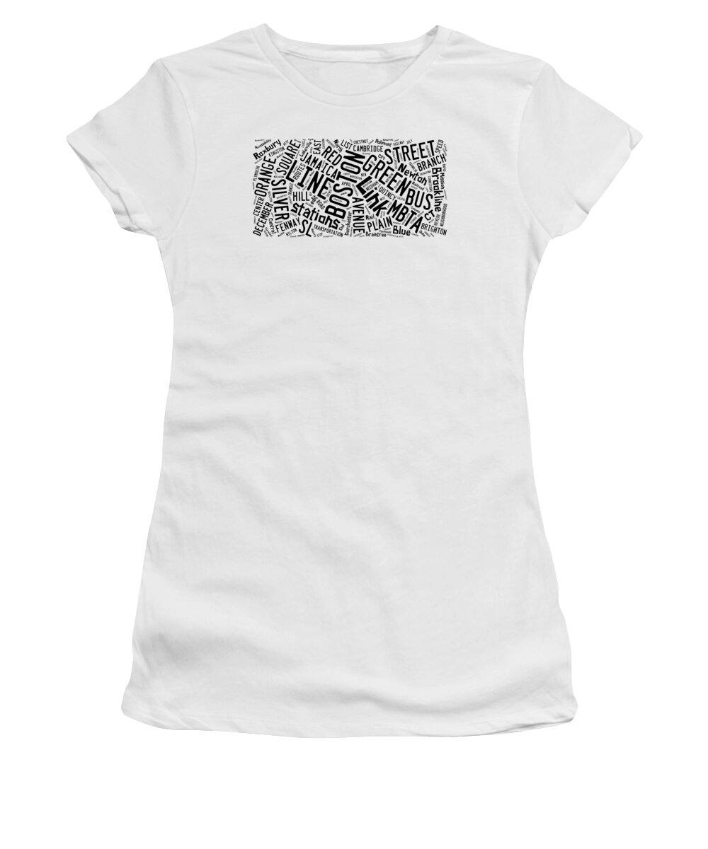 Boston Women's T-Shirt featuring the digital art Boston Subway or T Stops Word Cloud by Edward Fielding