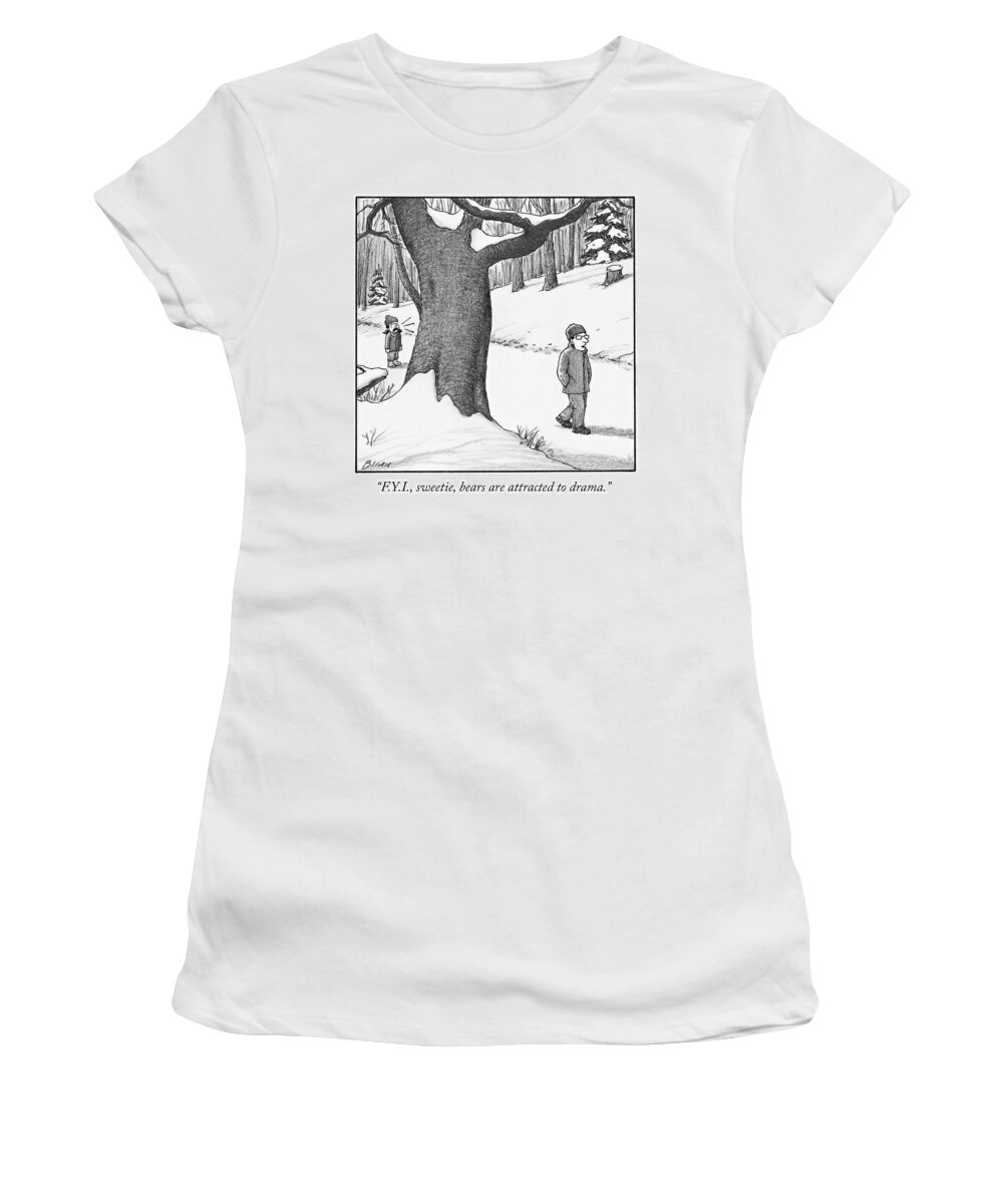 fyi Women's T-Shirt featuring the drawing FYI Sweetie by Harry Bliss