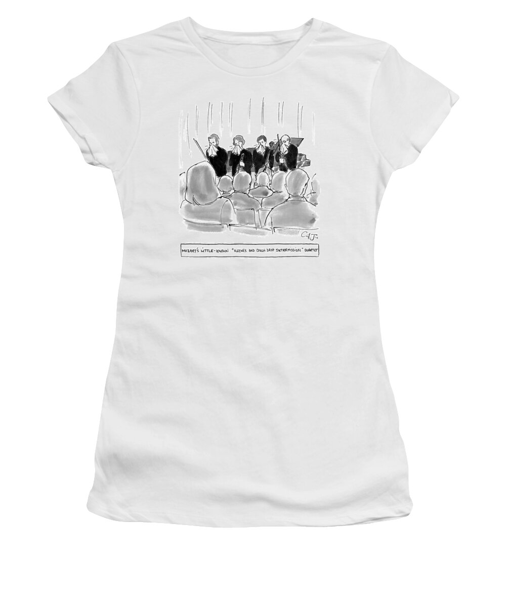 Mozart's Little Known kleenex And Cough Drop Intermission Quartet Women's T-Shirt featuring the drawing Kleenex And Cough Drop Intermission by Carolita Johnson