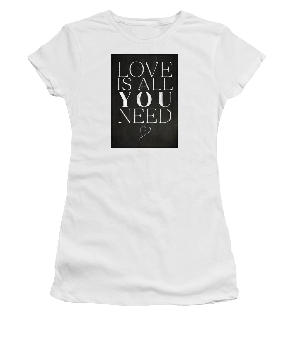 Love Is All You Need Women's T-Shirt featuring the digital art Love Is All You Need by Teresa Mucha