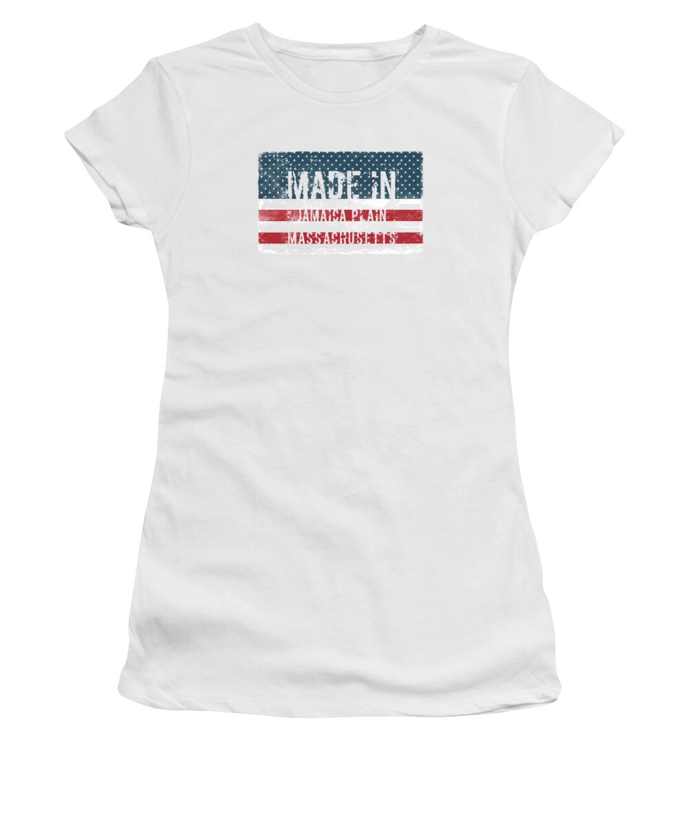 Jamaica Plain Women's T-Shirt featuring the digital art Made in Jamaica Plain, Massachusetts by Tinto Designs