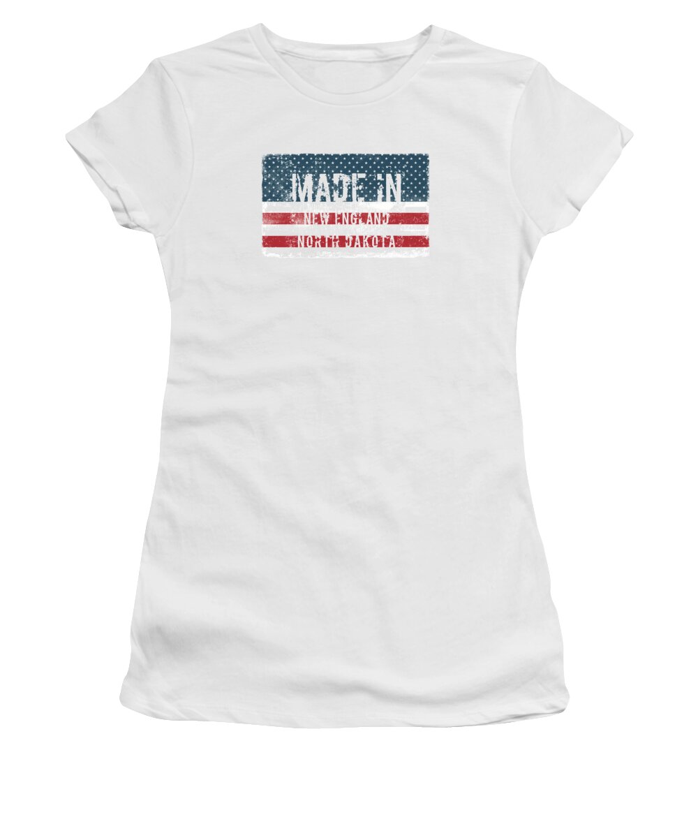New England Women's T-Shirt featuring the digital art Made in New England, North Dakota by Tinto Designs