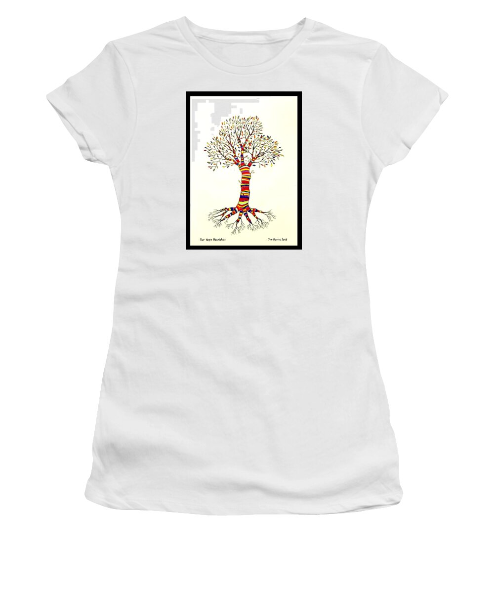 Colors Women's T-Shirt featuring the painting Our Hope Nourishes by Jim Harris