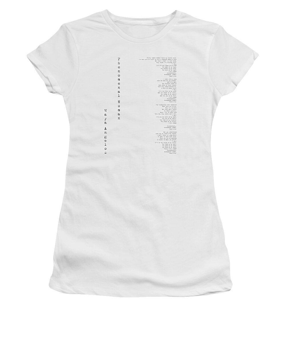 Phenomenal Woman Women's T-Shirt featuring the digital art Phenomenal Woman by Maya Angelou - Feminism Poetry by Georgia Fowler