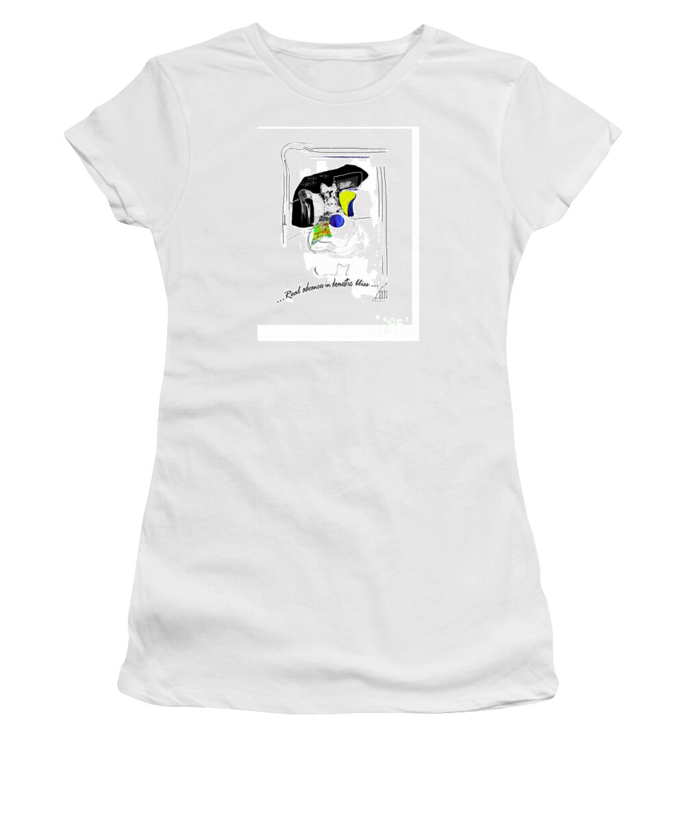 Dog Women's T-Shirt featuring the mixed media Real Advances in Domestic Bliss by Zsanan Studio