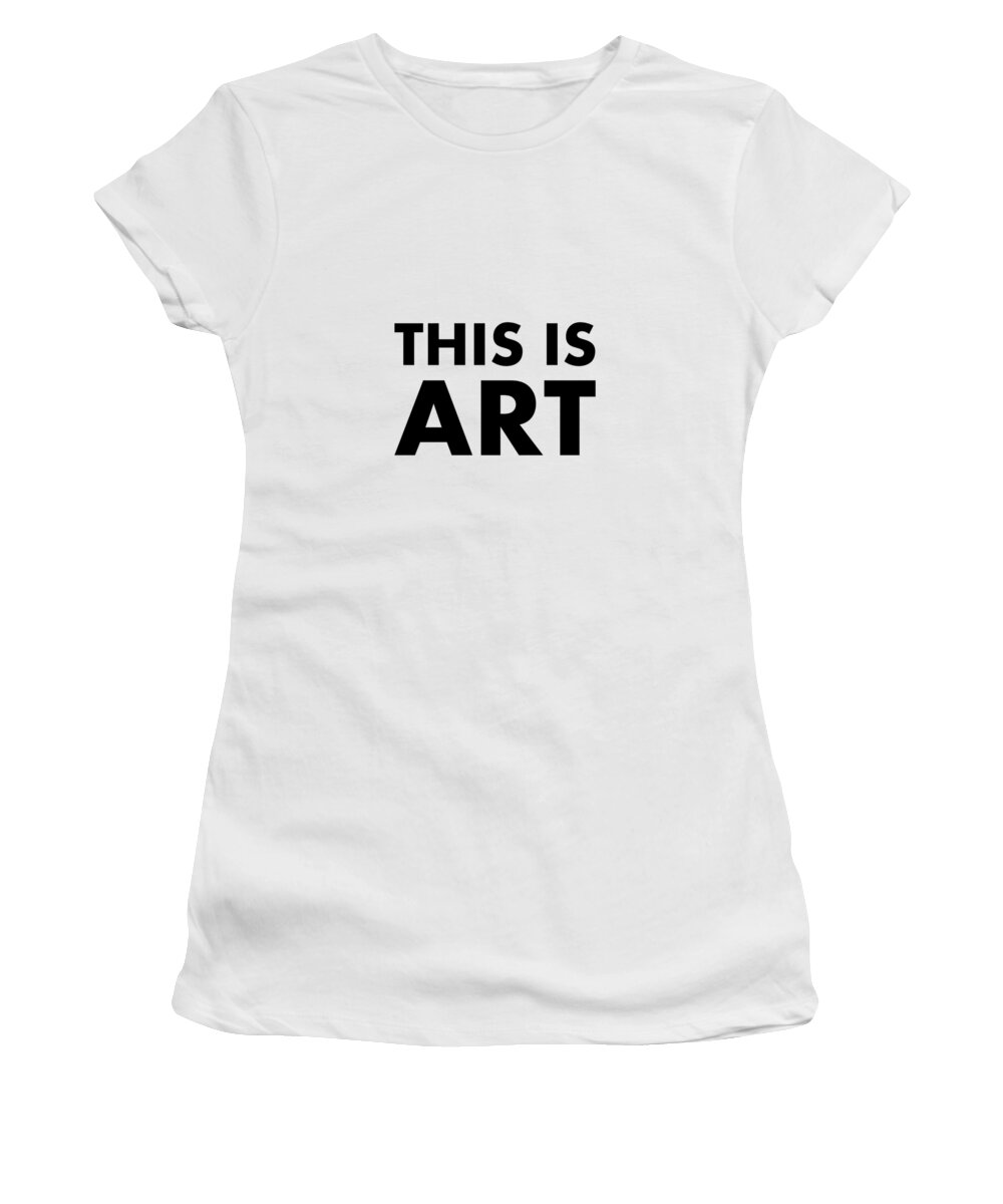 Richard Reeve Women's T-Shirt featuring the digital art This is Art by Richard Reeve