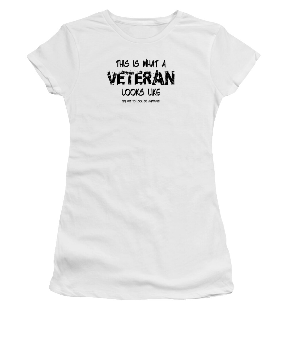Typography Women's T-Shirt featuring the digital art This is What a Veteran Looks Like by L Machiavelli