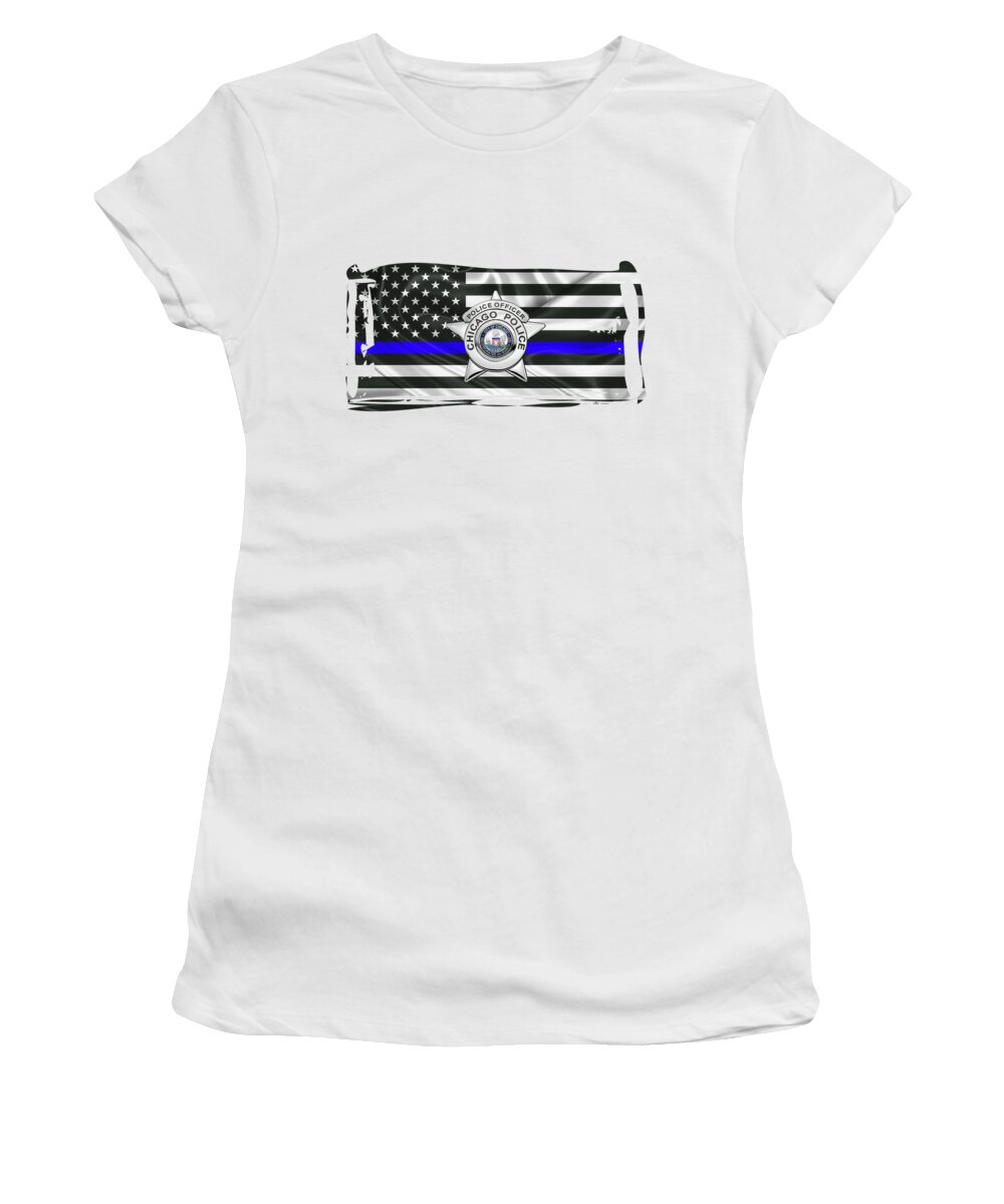  ‘law Enforcement Insignia & Heraldry’ Collection By Serge Averbukh Women's T-Shirt featuring the digital art Chicago Police Department Badge - C P D  Police Officer Star over The Thin Blue Line Flag by Serge Averbukh