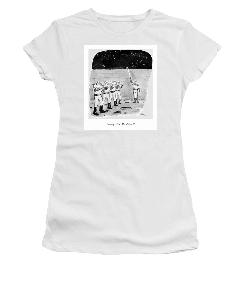 “ready. Aim. Pew! Pew!” Women's T-Shirt featuring the drawing Firing Space Squad by Benjamin Schwartz