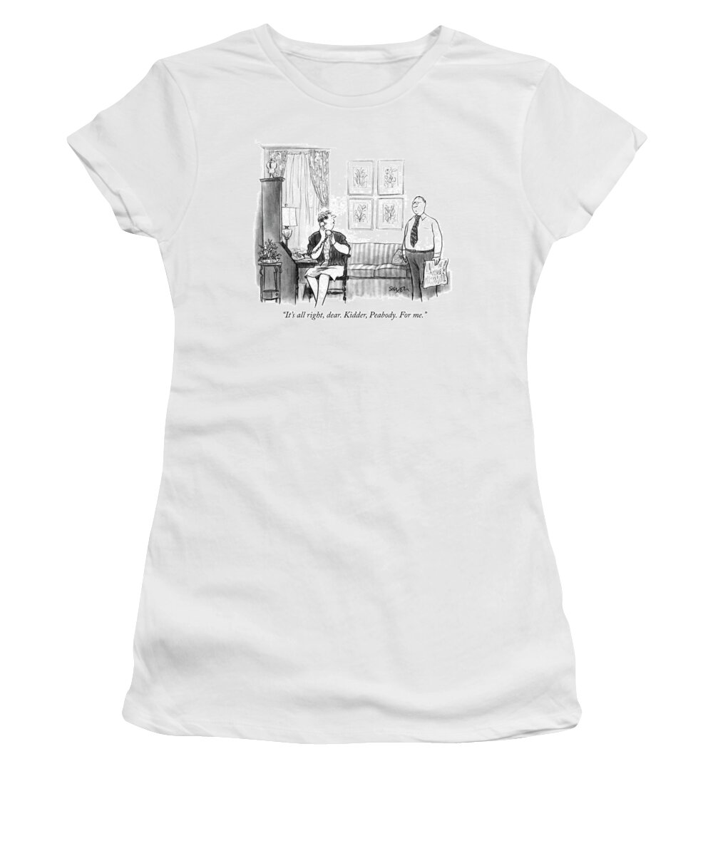 “it’s All Right Women's T-Shirt featuring the drawing For me by Charles Saxon