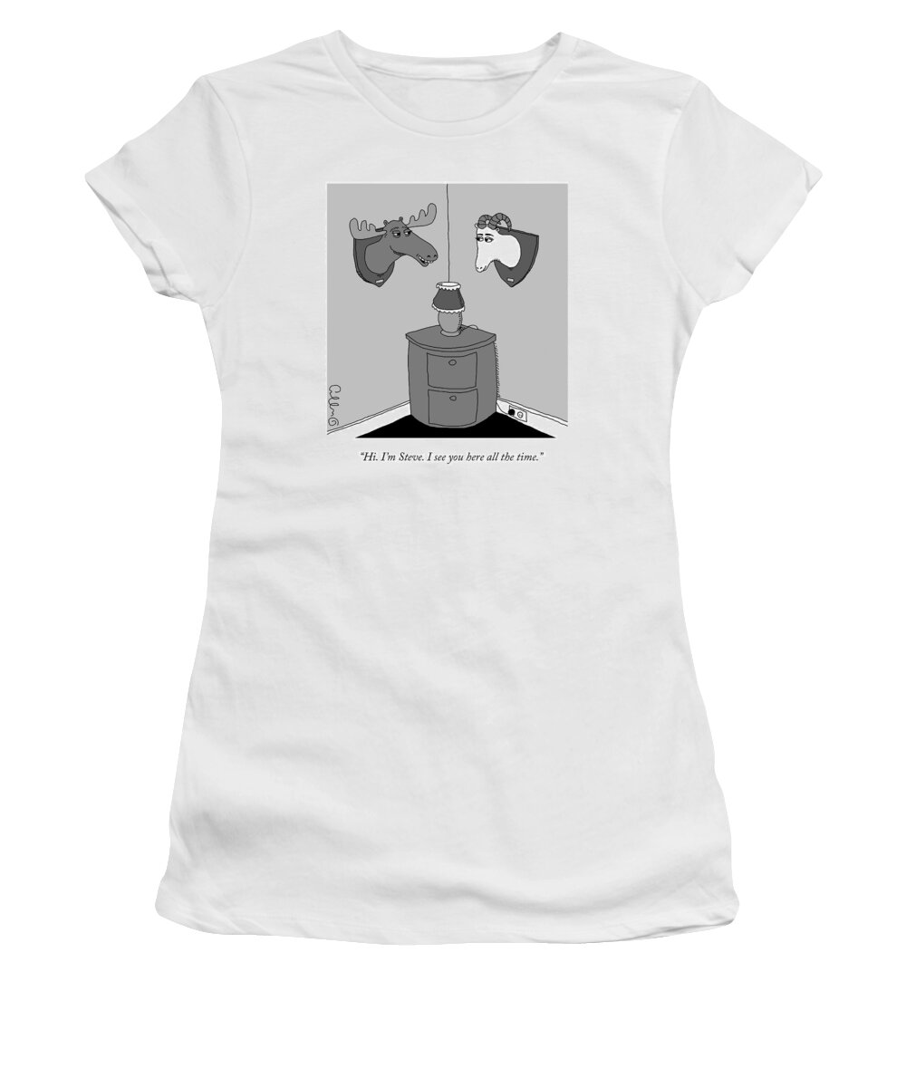 hi. I'm Steve. I See You Here All The Time. Plaque Women's T-Shirt featuring the drawing I See You Here All the Time by JC Duffy