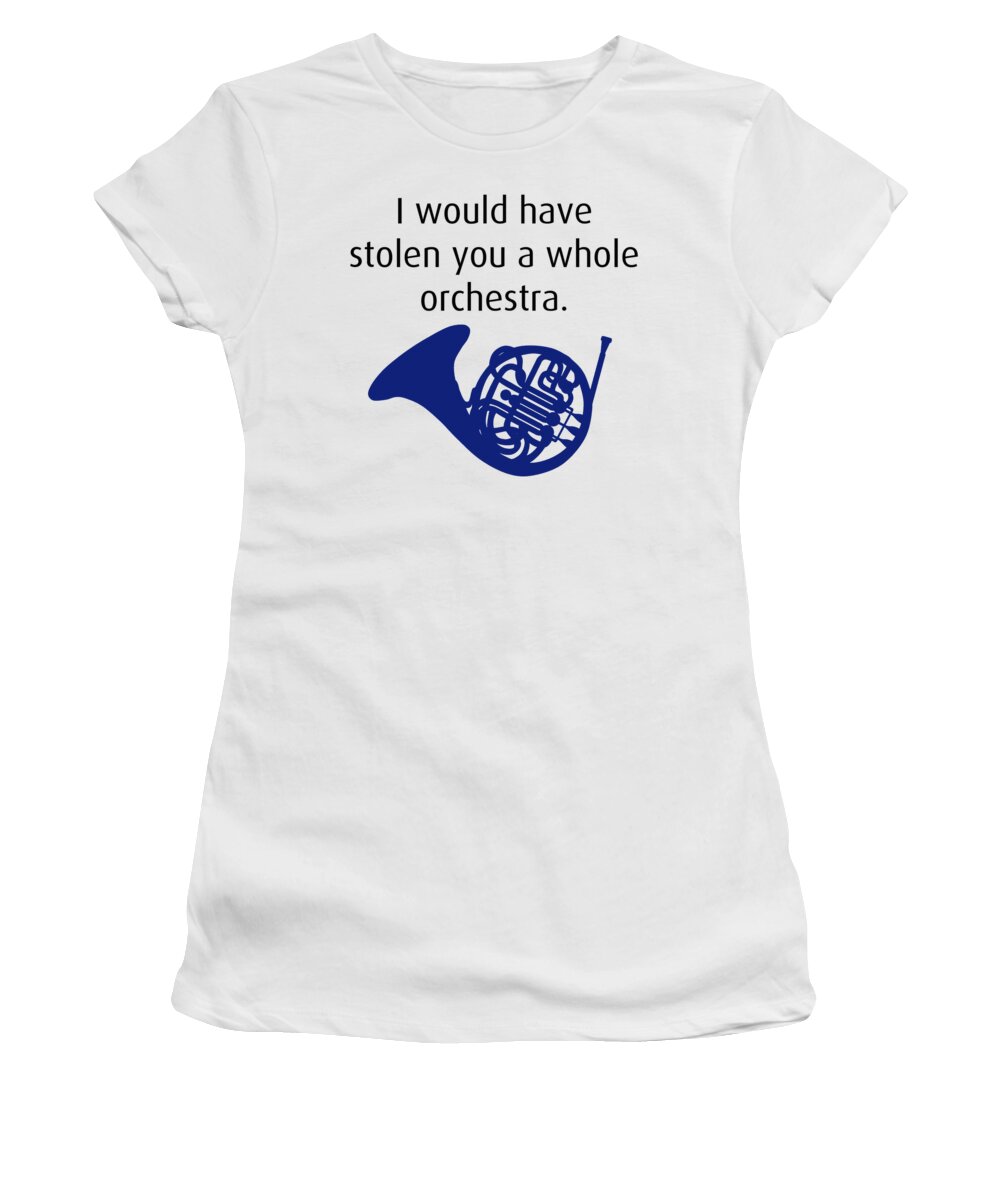 I would have stolen you a whole orchestra. How Met Your Mother, T-Shirt by Brindle Southern - Pixels