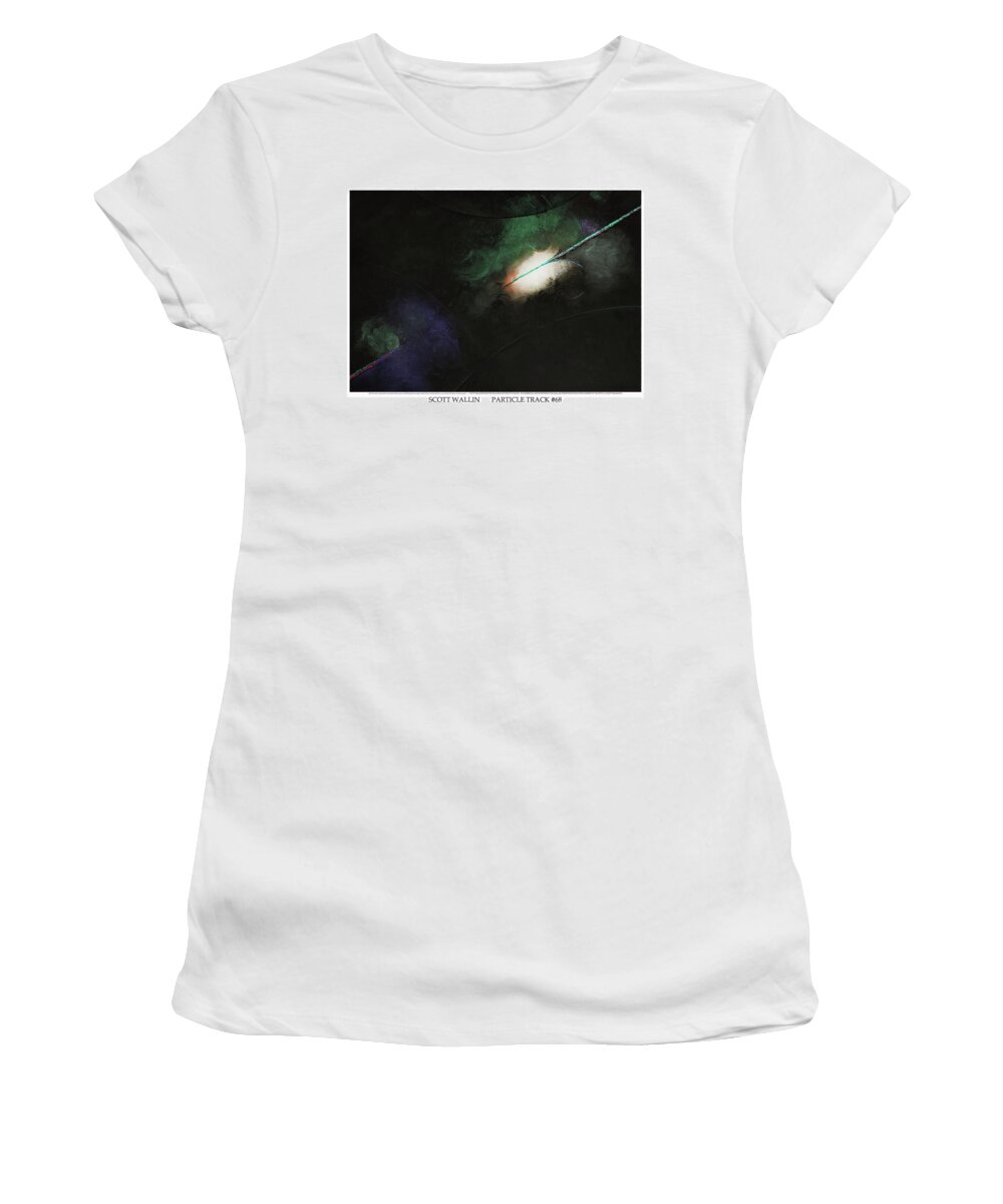 The Particle Track Series Is A Bright Women's T-Shirt featuring the painting Particle Track Sixty-eight by Scott Wallin