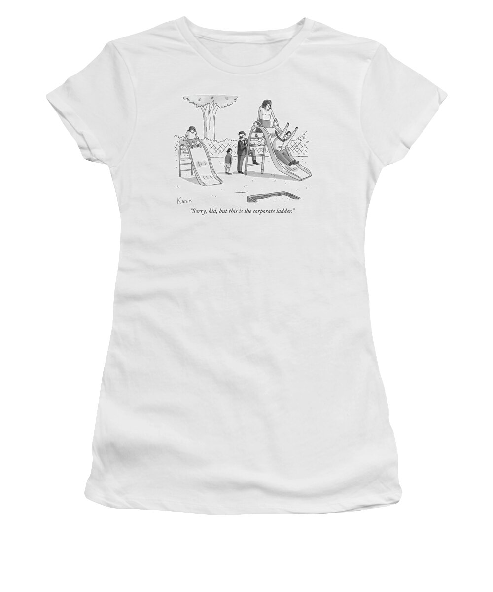 Sorry Women's T-Shirt featuring the drawing The corporate ladder by Zachary Kanin