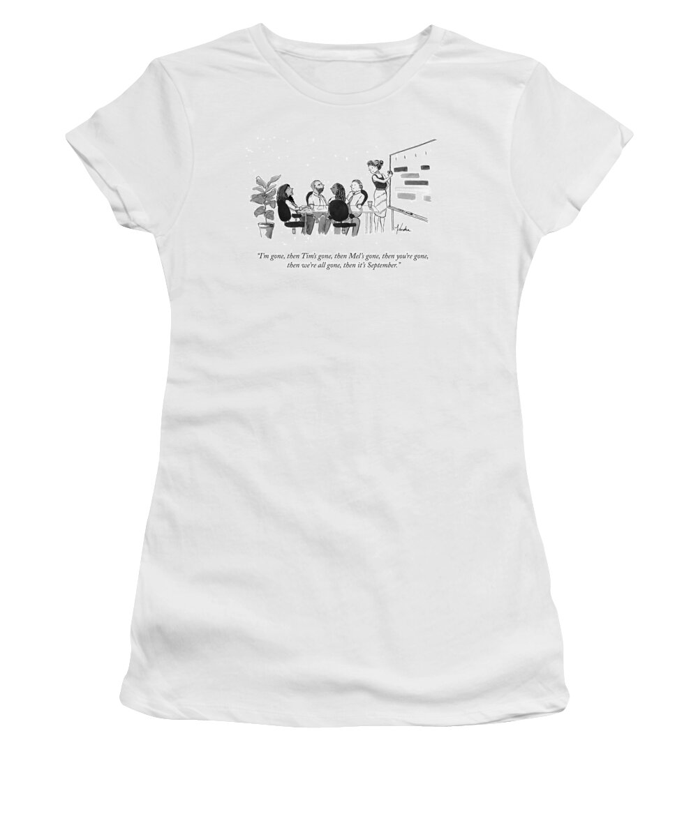 I'm Gone Women's T-Shirt featuring the drawing We're All Gone by Kendra Allenby