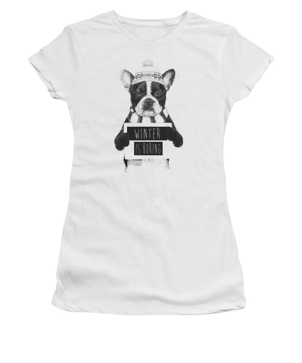 Bulldog Women's T-Shirt featuring the mixed media Winter is boring by Balazs Solti