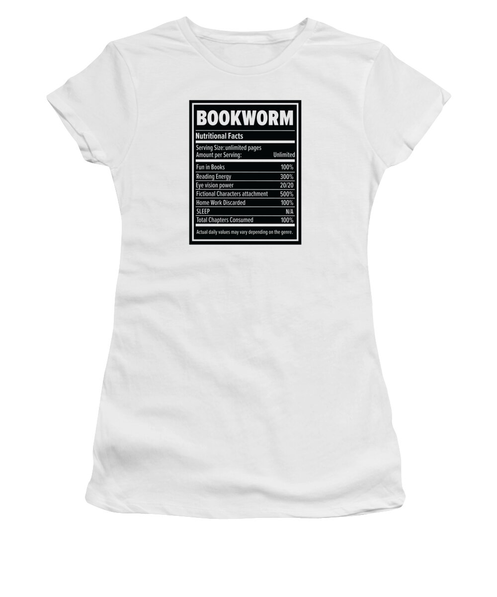 Book Women's T-Shirt featuring the digital art Book Lover Bookworm Nutritional Values Reader #4 by Toms Tee Store