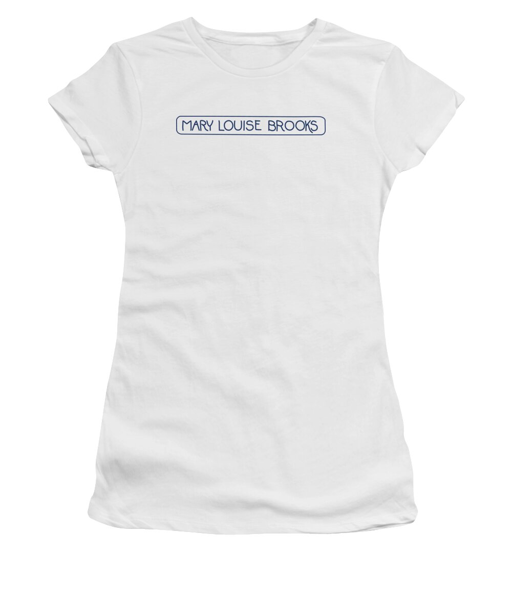 Louise Brooks Women's T-Shirt featuring the digital art Mary Louise Brooks by Louise Brooks