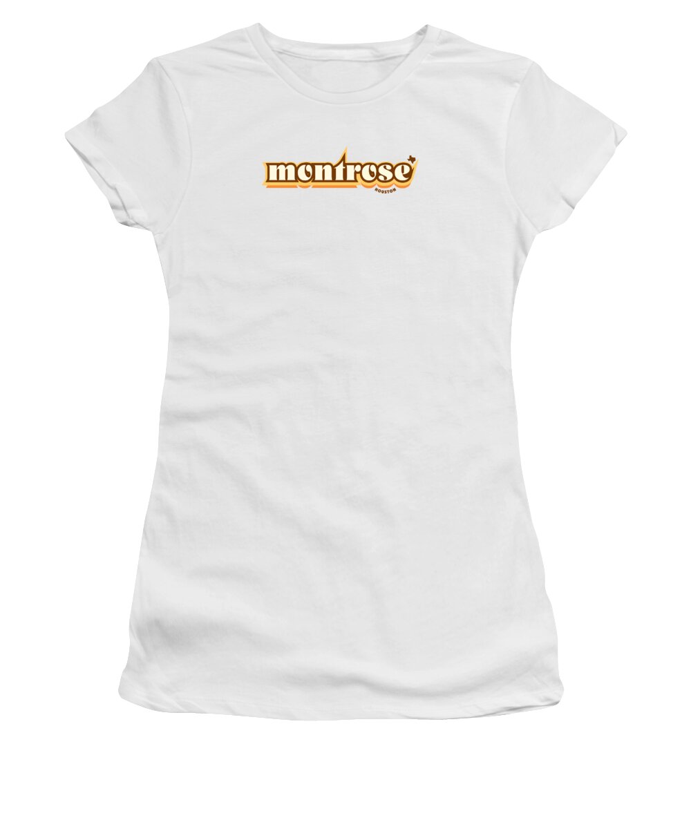 Jan M Stephenson Designs Women's T-Shirt featuring the digital art Montrose Houston Texas - Retro Name Design, Southeast Texas, Yellow, Brown, Orange by Jan M Stephenson