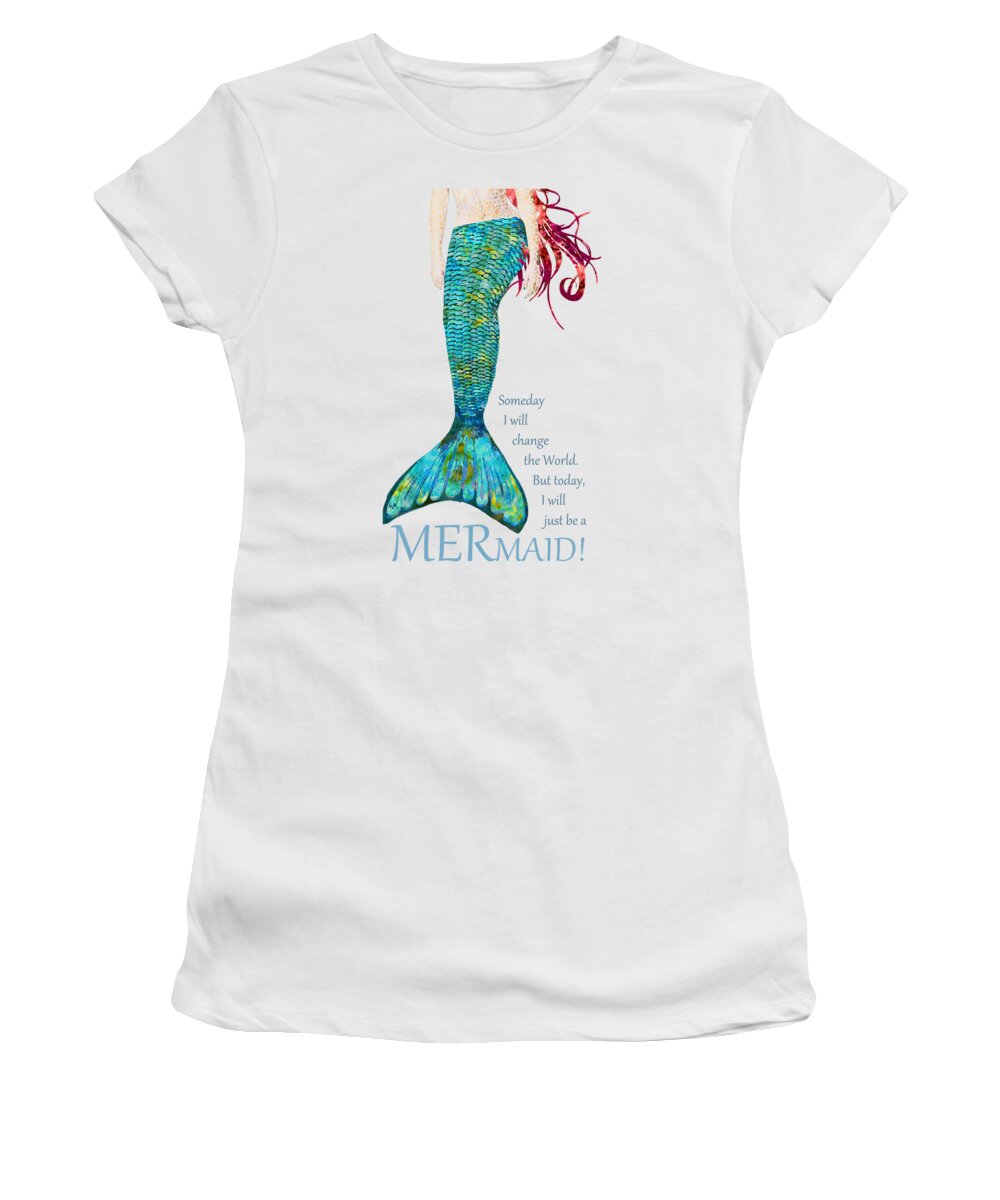 Beach Women's T-Shirt featuring the painting Be A Mermaid - Colorful Beach Art - Sharon Cummings by Sharon Cummings