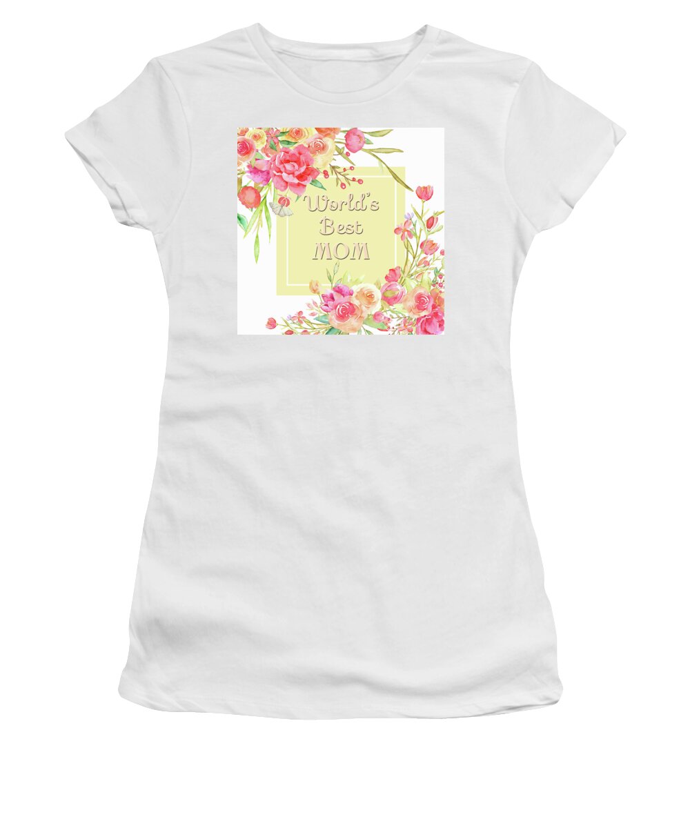 Mom Women's T-Shirt featuring the digital art Best Mom Ever by HH Photography of Florida