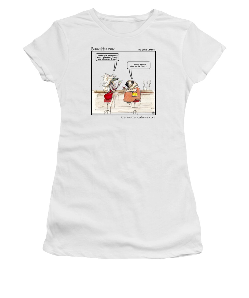 Chinese Crested Women's T-Shirt featuring the drawing BOOZEHOUNDZ I Sleep on the Floor by Canine Caricatures By John LaFree