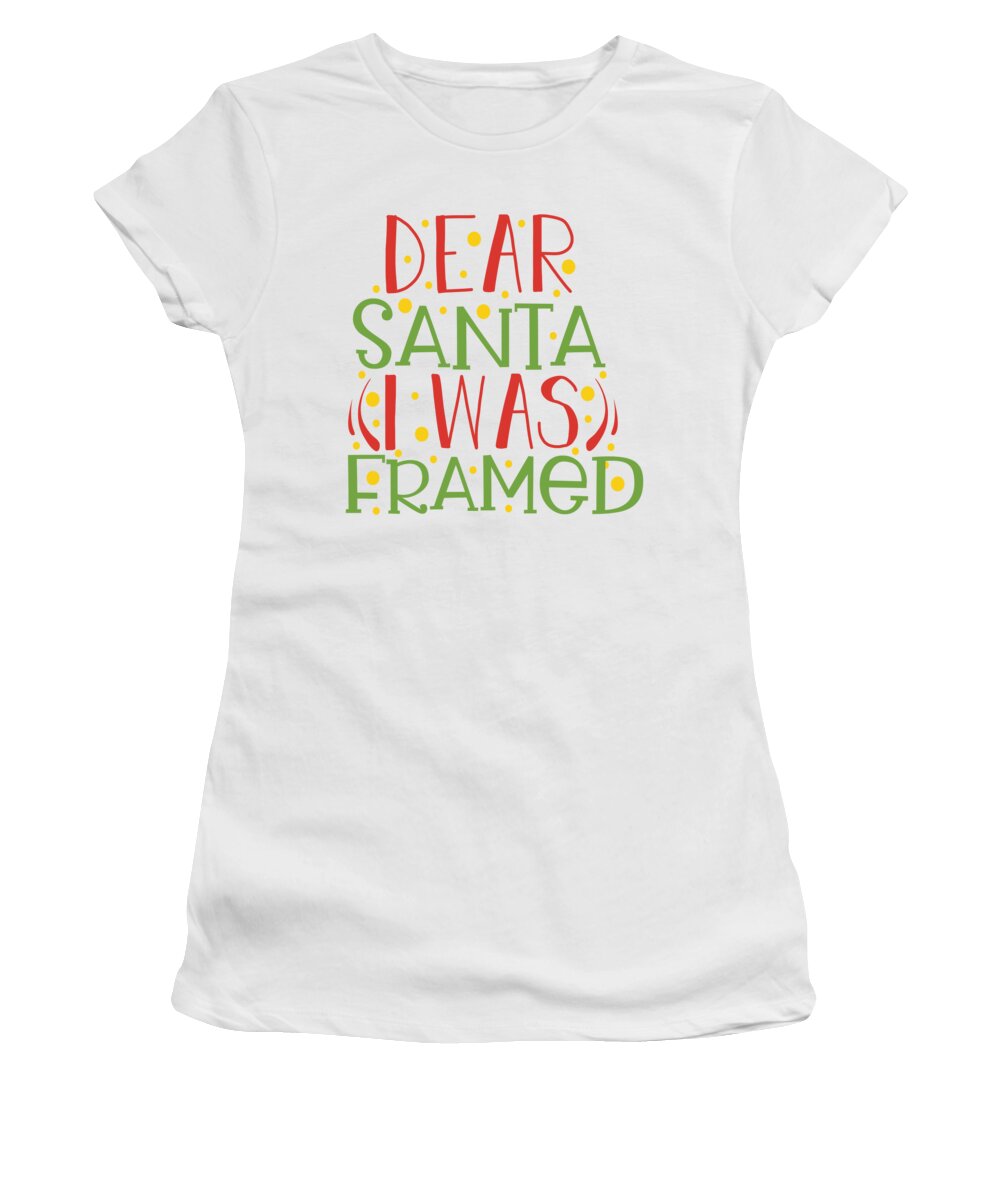 Boxing Day Women's T-Shirt featuring the digital art Dear Santa I Was Framed by Jacob Zelazny