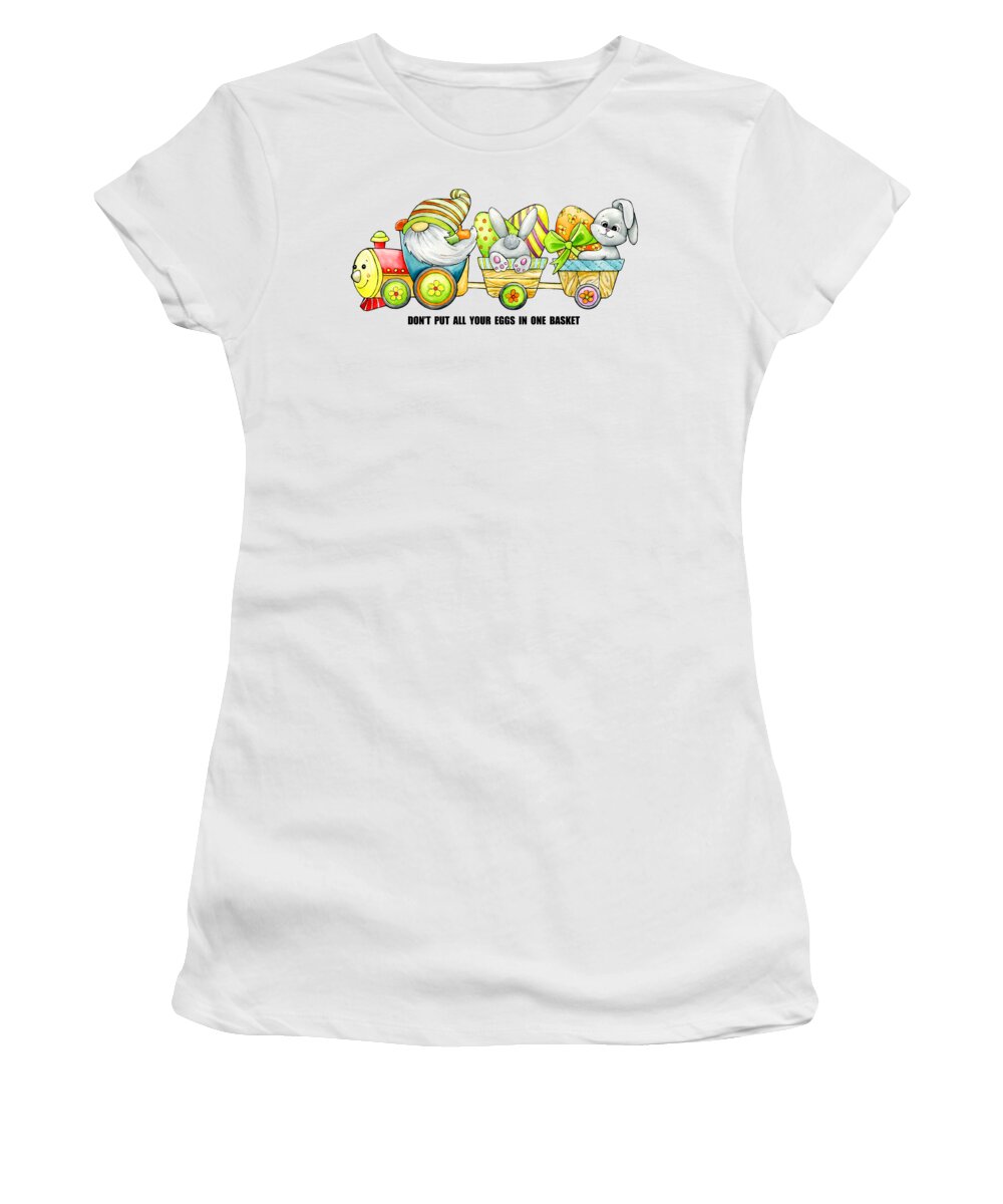 Eater Women's T-Shirt featuring the painting Dont Put All Your Eggs In One Basket by Miki De Goodaboom