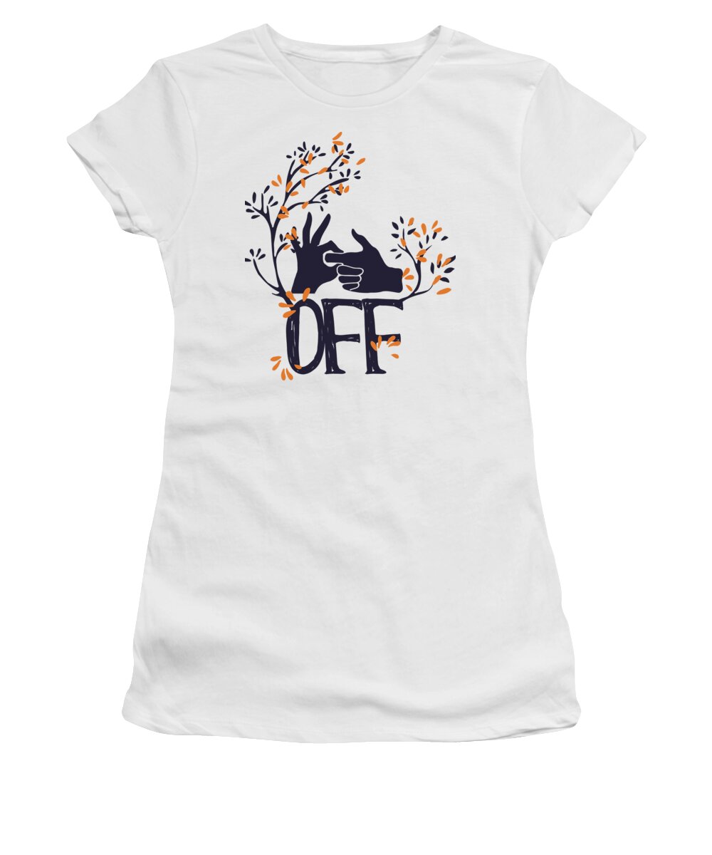 Sign Language Women's T-Shirt featuring the digital art F Off by Jacob Zelazny