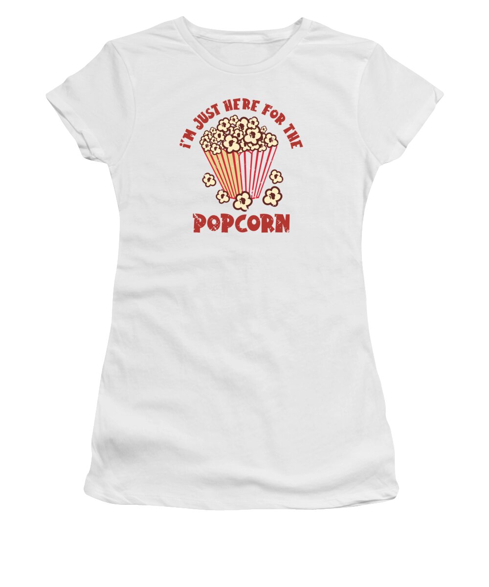 Popcorn Women's T-Shirt featuring the digital art Im Just Here For The Popcorn Cinema Movie Night by Toms Tee Store