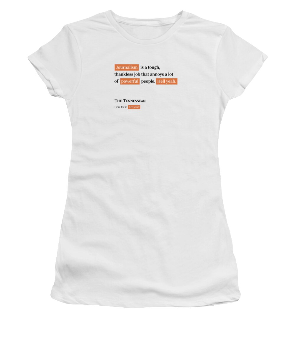 Tennessean Women's T-Shirt featuring the digital art Journalism is tough - Tennessean White by Gannett