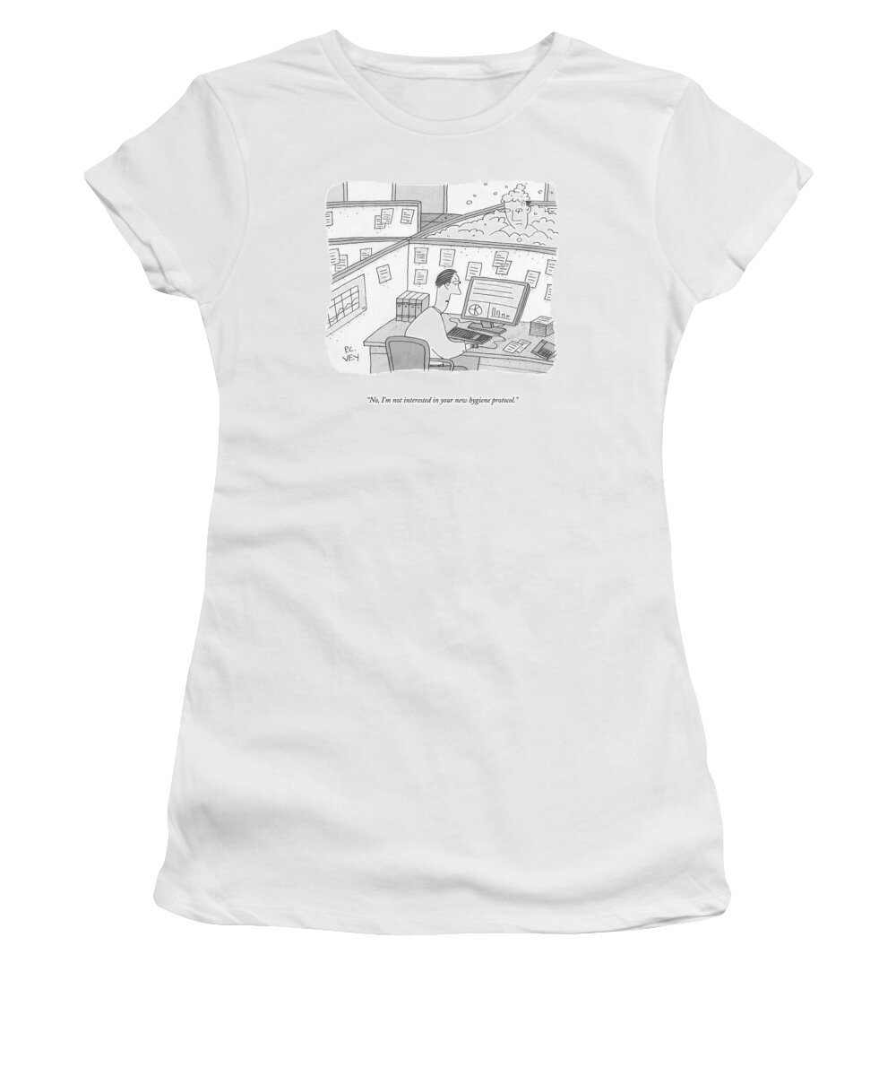 No Women's T-Shirt featuring the drawing New Hygiene Protocol by Peter C Vey