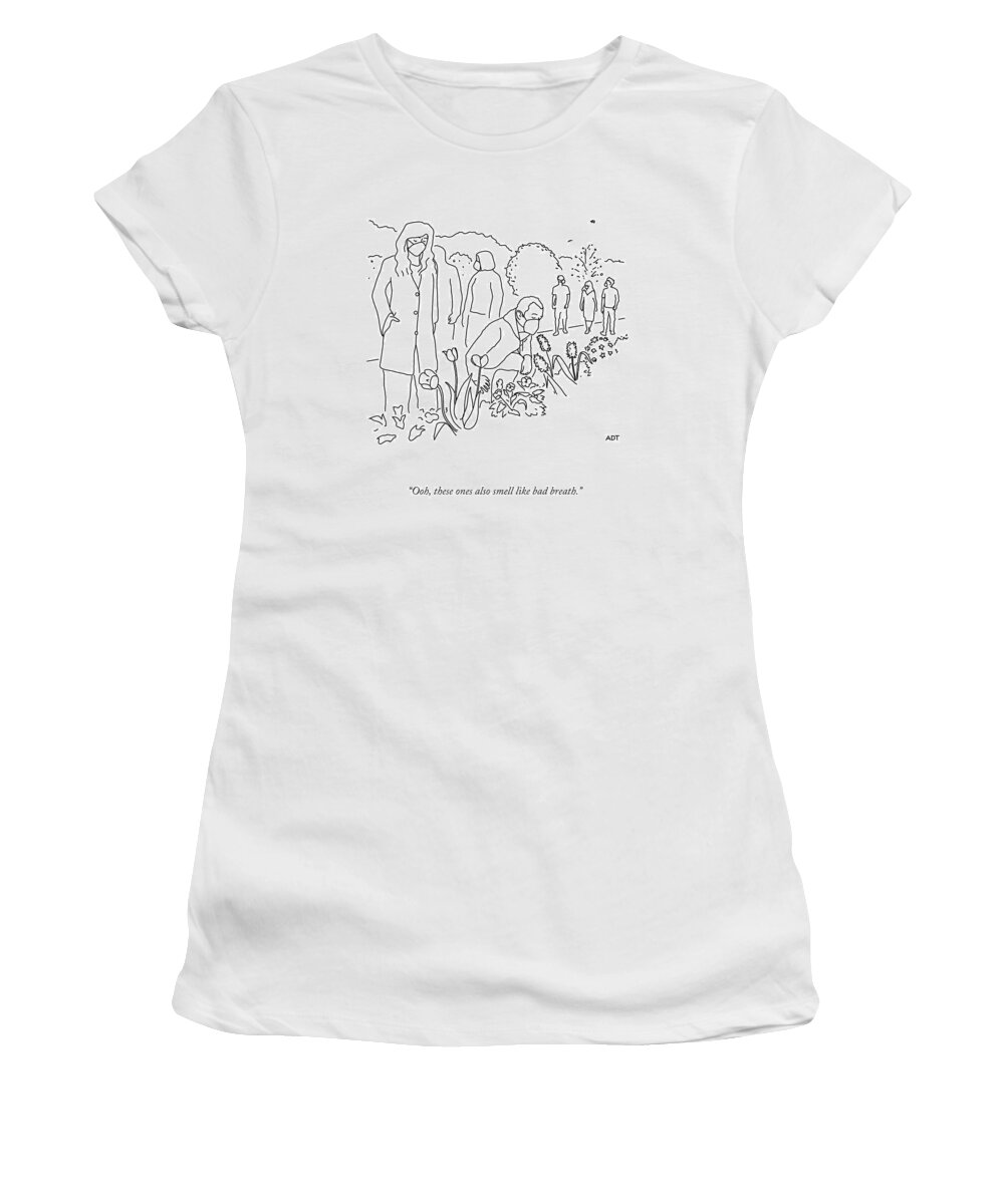 Ooh Women's T-Shirt featuring the drawing Stopping To Smell The Flowers by Adam Douglas Thompson
