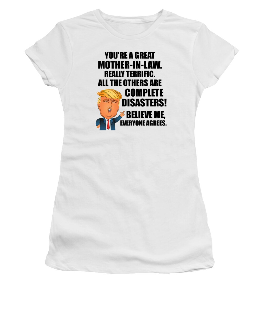 https://render.fineartamerica.com/images/rendered/default/t-shirt/29/30/images/artworkimages/medium/3/trump-mother-in-law-funny-gift-for-mom-in-law-from-daughter-son-in-law-youre-a-great-terrific-birthday-mothers-day-gag-present-donald-fan-potus-maga-joke-funnygiftscreation-transparent.png?targetx=0&targety=0&imagewidth=300&imageheight=315&modelwidth=300&modelheight=405