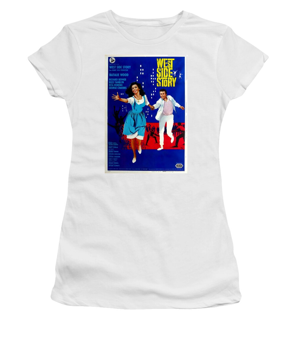 West Women's T-Shirt featuring the mixed media ''West Side Story'' 1, with Natalie Wood, 1961 by Movie World Posters